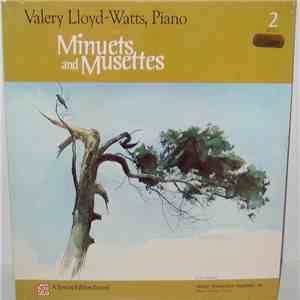 Valery Lloyd-Watts - Minuets And Musettes