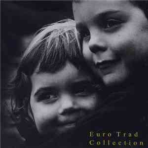 Various - Euro Trad Collection