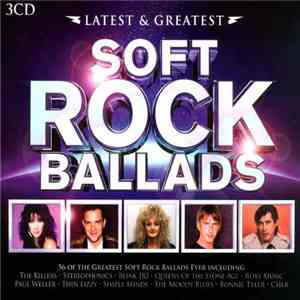 Various - Latest & Greatest Soft Rock Ballads