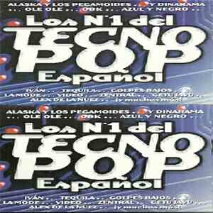 Various - Los Nº1 Del Tecno Pop Español