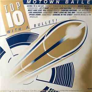 Various - Top 10 With A Bullet! Motown Baile