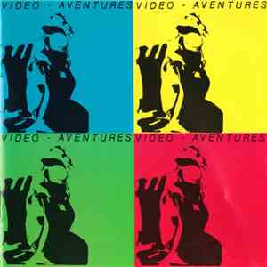 Video - Aventures - Musiques Pour Garçons Et Filles