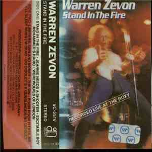 Warren Zevon - Stand In The Fire
