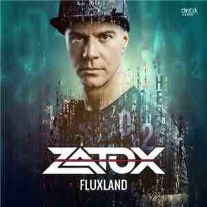 Zatox - Fluxland