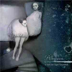 Albireon - Le Fiabe Dei Ragni Funamboli