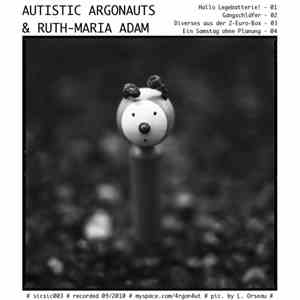 Autistic Argonauts - CDR 2010