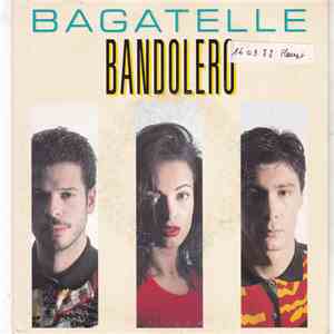 Bandolero - Bagatelle