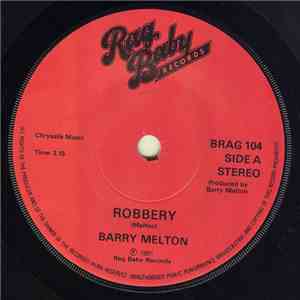 Barry Melton - Robbery