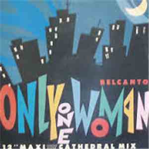 Belcanto - Only One Woman