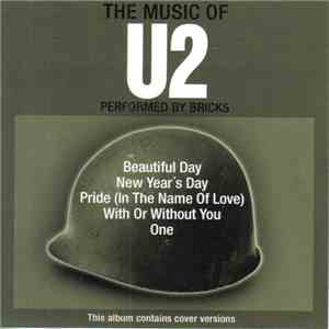 Bricks - The Music Of U2