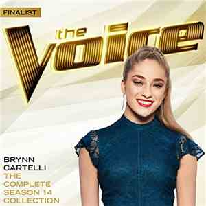 Brynn Cartelli - The Complete Season 14 Collection (The Voice Performance)