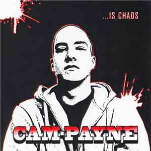 Cam-Payne - ...Is Chaos
