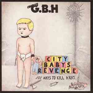 Charged G.B.H - City Babys Revenge