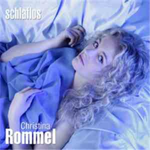 Christina Rommel - Schlaflos