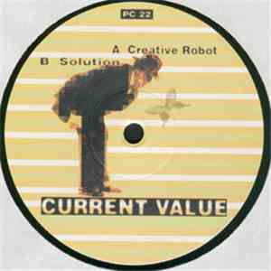 Current Value - Creative Robot / Solution
