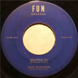 Dick Robinson And The Nite Niks / The Nite Niks - Beatnik DJ