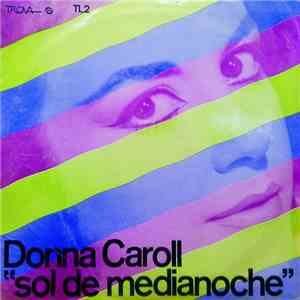 Donna Caroll - Sol De Medianoche
