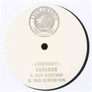 Egoless - Dub Heritage / Dub Dedication