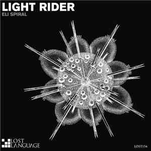 Eli Spiral - Light Rider