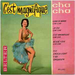 Enoch Light Y Su Orquesta - C'est Magnifique, Cha Cha
