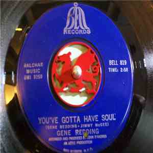 Gene Redding - I Need Your Lovin' / You've Gotta Have Soul