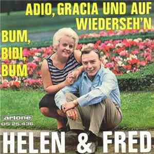 Helen & Fred - Adio, Gracia Und Auf Wiederseh'n
