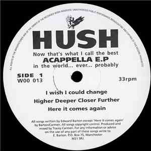 Hush  - Acapella E.P.