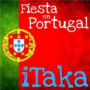 Itaka  - Fiesta En Portugal