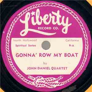 John Daniel Quartet - Gonna Row My Boat / No Darkness (Can Hide My Lord From Me)