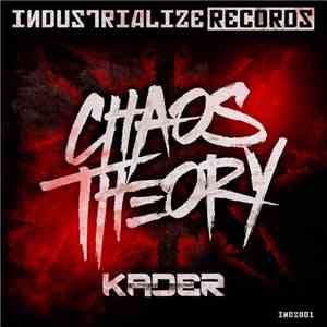 Kader  - Chaos Theory
