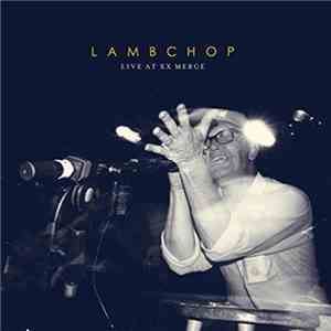Lambchop - Live At XX Merge