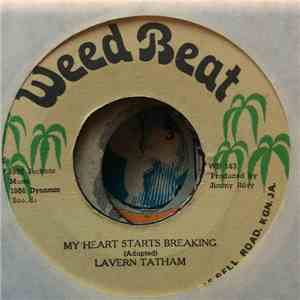 Lavern Tatham - My Heart Starts Breaking