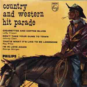 Lefty Frizzell, Johnny Cash, Ray Price, George Morgan  - Country And Western Hit Parade