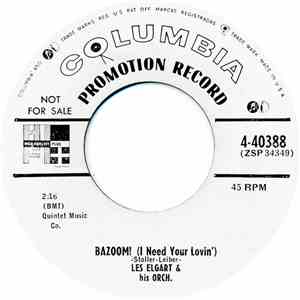 Les Elgart & His Orch. - Bazoom! (I Need Your Lovin') / Charlie's Dream