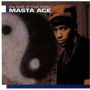 Masta Ace - The Best Of Cold Chillin'