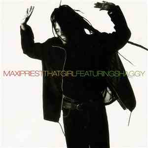Maxi Priest Featuring Shaggy - That Girl