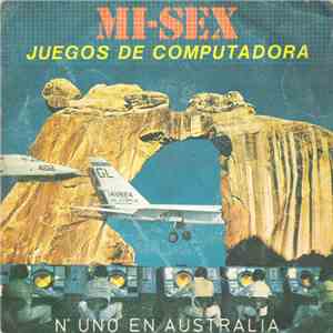 Mi-Sex - Juegos De Computadora