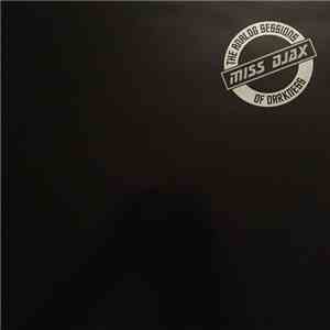 Miss Djax - The Analog Sessions Of Darkness