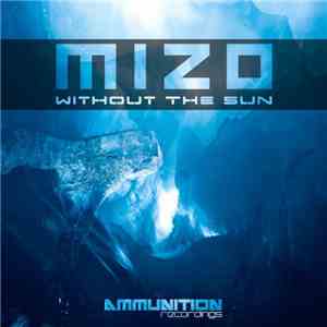 Mizo - Without The Sun EP