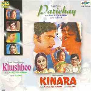R. D. Burman - Parichay / Khushboo / Kinara