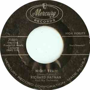 Richard Hayman And His Orchestra - Night Train