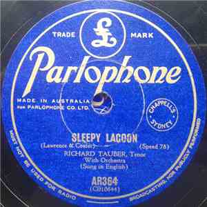 Richard Tauber - Sleepy Lagoon / All The Things You Are