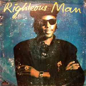 Righteous Man - Stay With Me