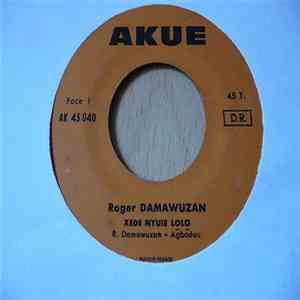 Roger Damawuzan - Xede Nyuie Lolo / Wait For Me