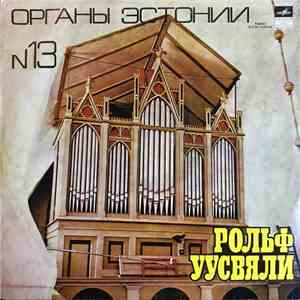 Рольф Уусвяли - Органы Эстонии 13