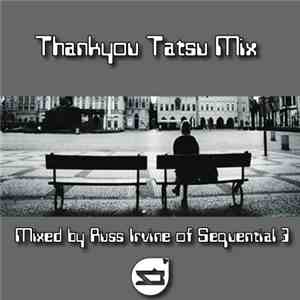 Sequential 3 - Thankyou Tatsu Mix
