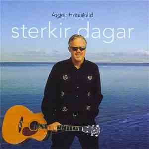 Ásgeir Hvítaskáld - Sterkir Dagar