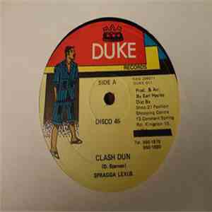 Spragga Lexus / Power Man - Clash Dun / Slap Inna Dem Things