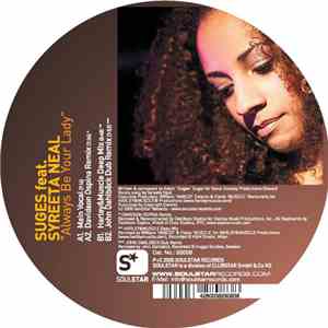 Suges Featuring Syreeta Neal - Always Be Your Lady