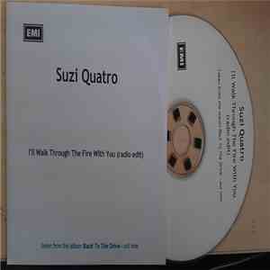 Suzi Quatro - I'll Walk Through The Fire With You